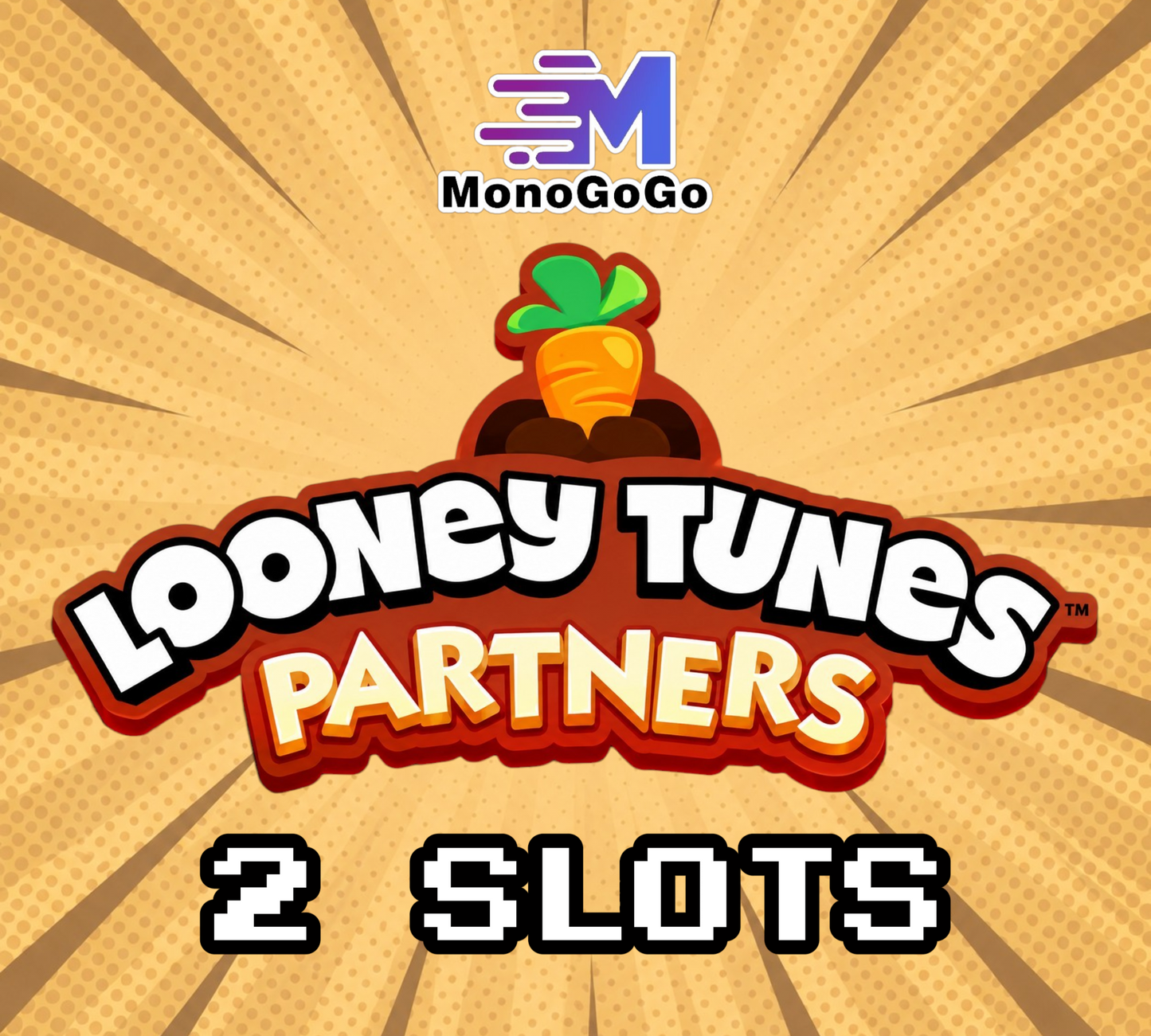 2 SLOTS For Looney Tunes Partners Event - Monopoly Go