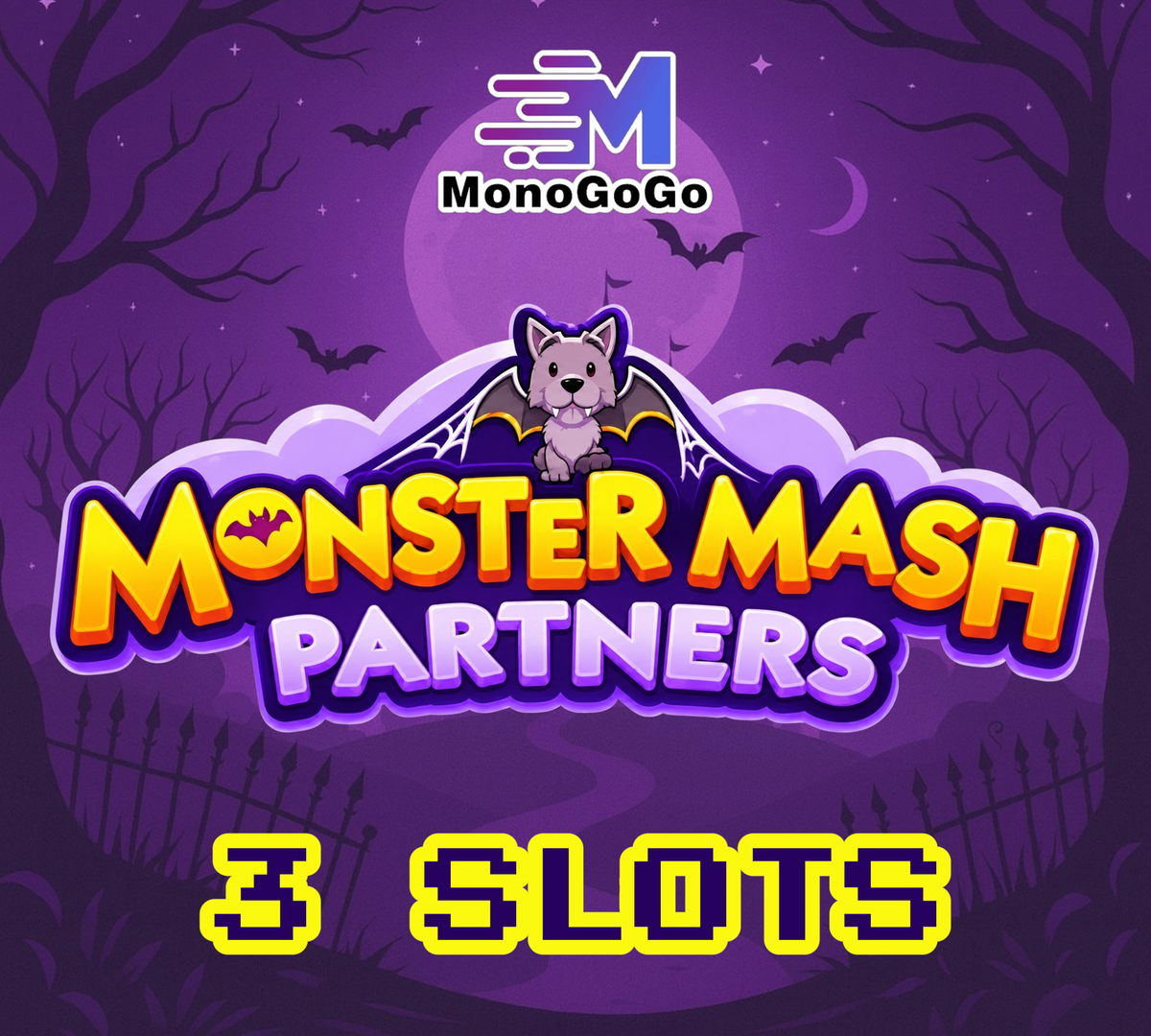 3 SLOTS For Monster Mash Partners Event - Monopoly Go