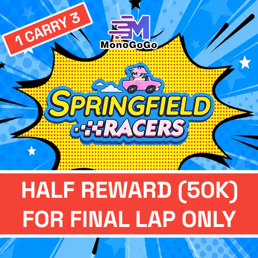 Springfield Racers (HALF REWARDS for FINAL LAP ONLY)