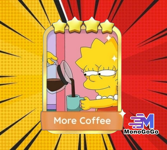 More Coffee - Set 16-6 - Monopoly Go 4 Star Gold Sticker