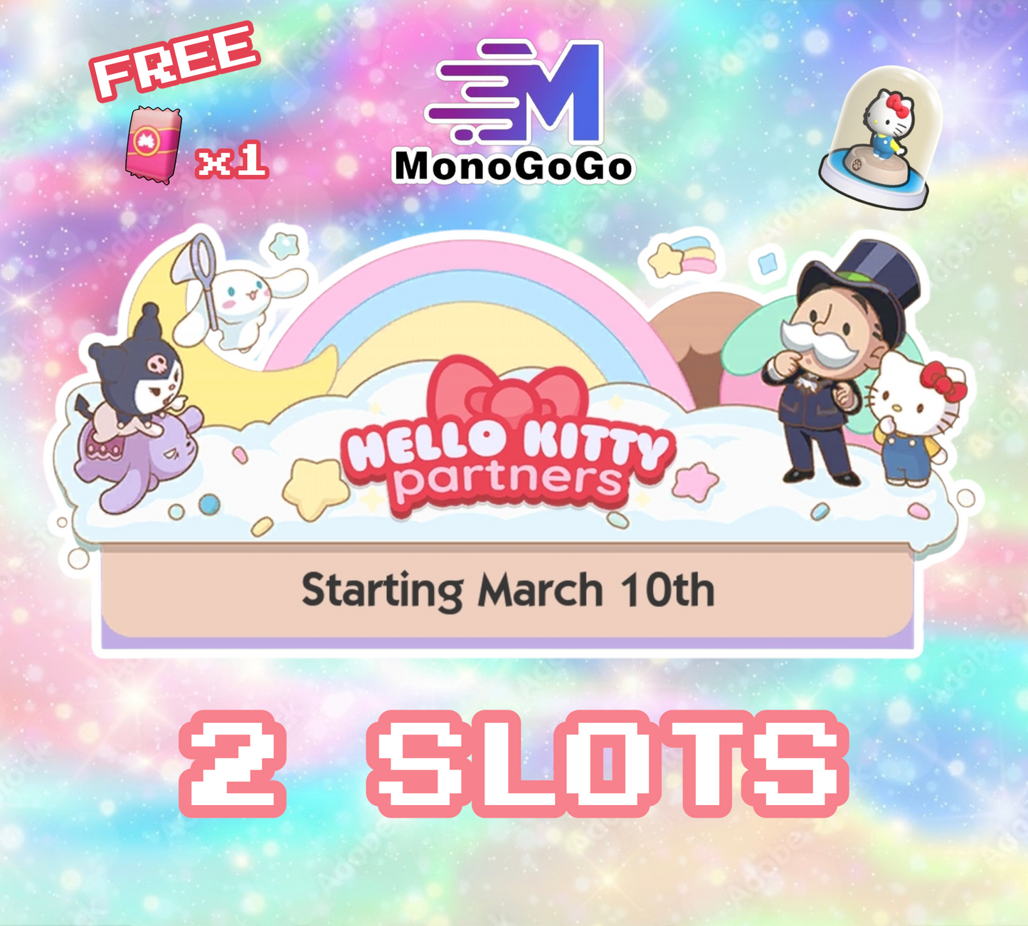2 SLOTS For Hello Kitty Partners Event - Monopoly Go ( Free 3 Star Sticker x1 )