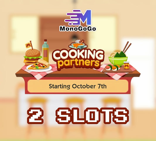 2 SLOT For COOKING Partners Event - Monopoly Go