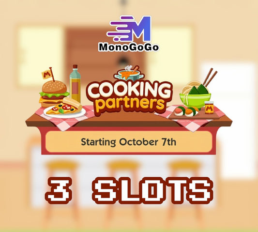 3 SLOT For COOKING Partners Event - Monopoly Go