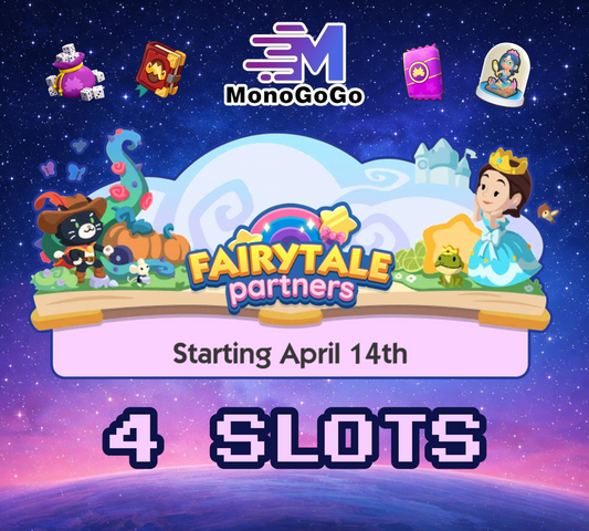 4 SLOTS For Fairytale Partners Event - Monopoly Go