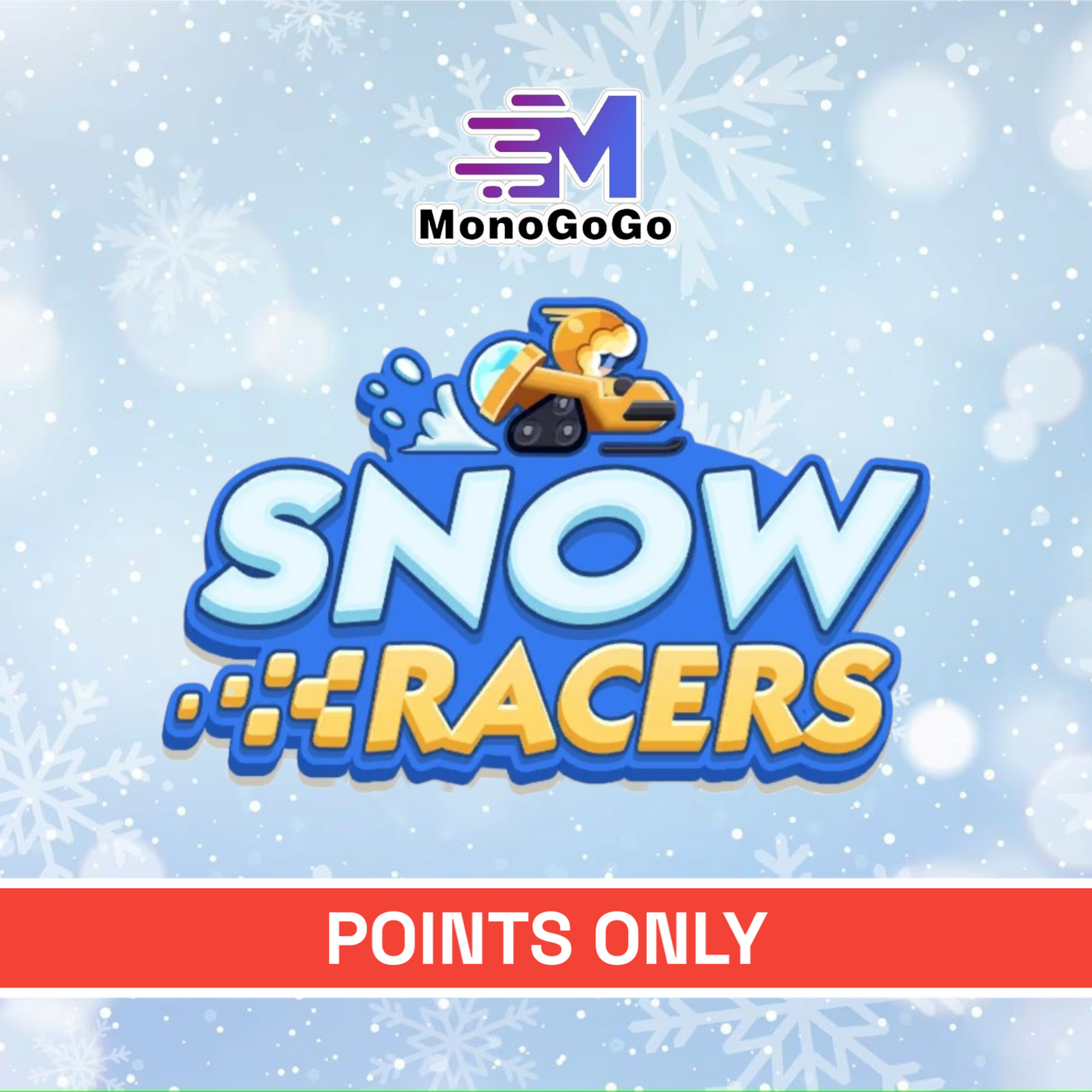 Snow Racers Event (Points Only)