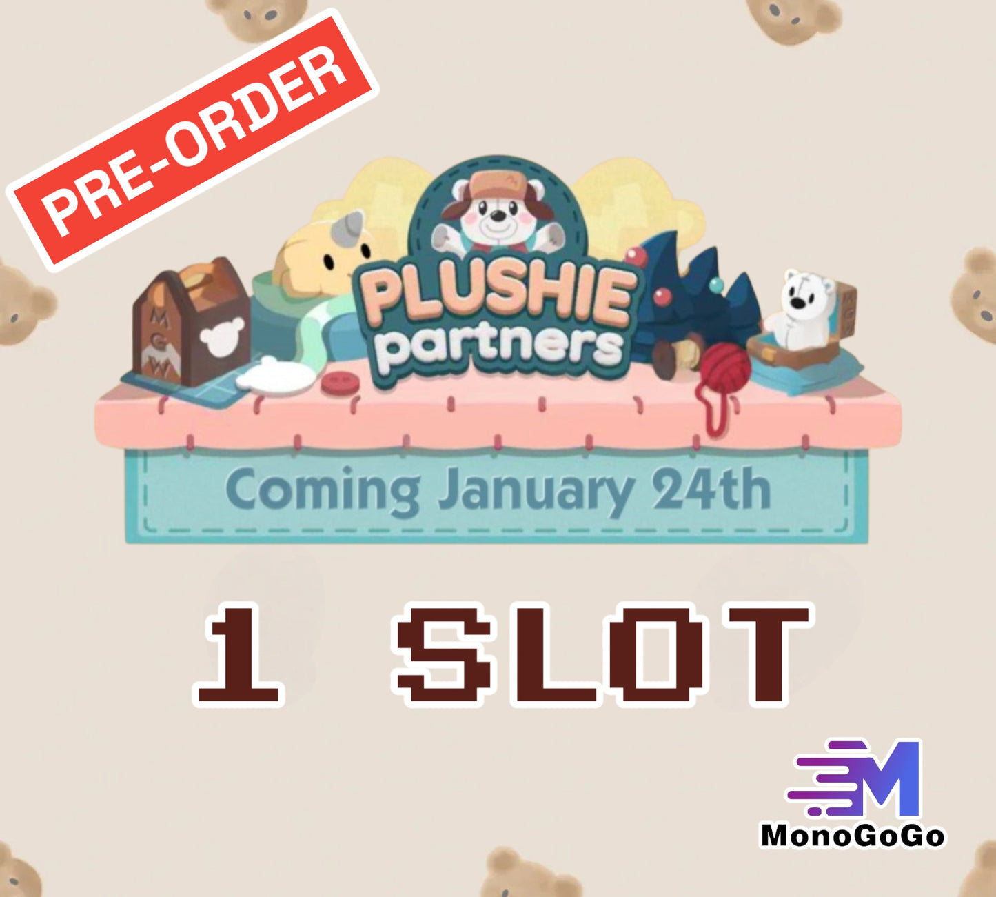 1 SLOT For PLUSHIE partners Event - Monopoly Go