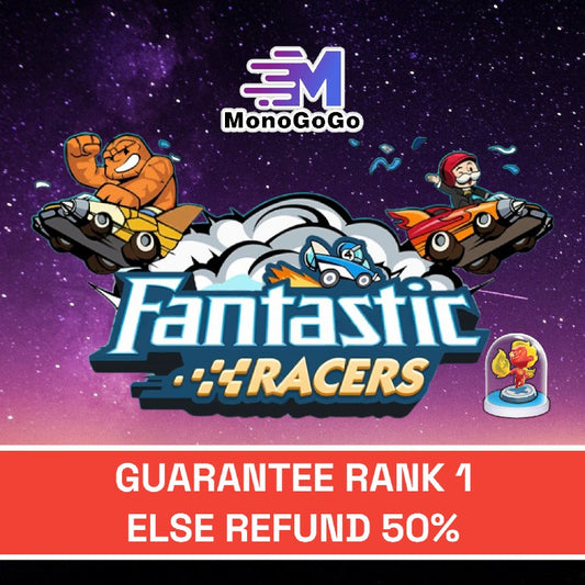 Fantastic Racers Event (GUARANTEED for RANK 1 else REFUND 50%)