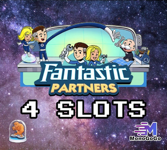 4 SLOT For Fantastic Partners Event - Monopoly Go