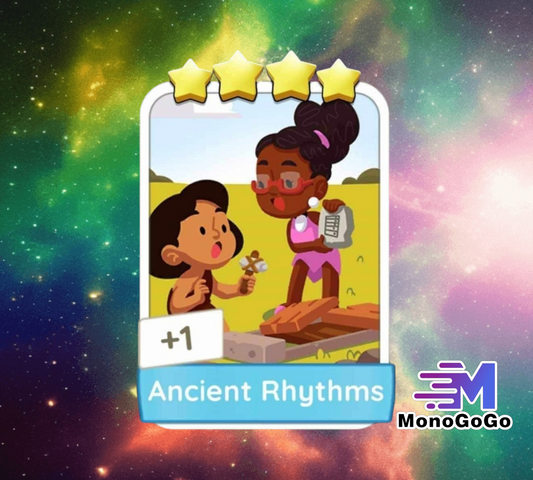 Ancient Rhythms - Set 25 - Monopoly Go 4 Star Sticker