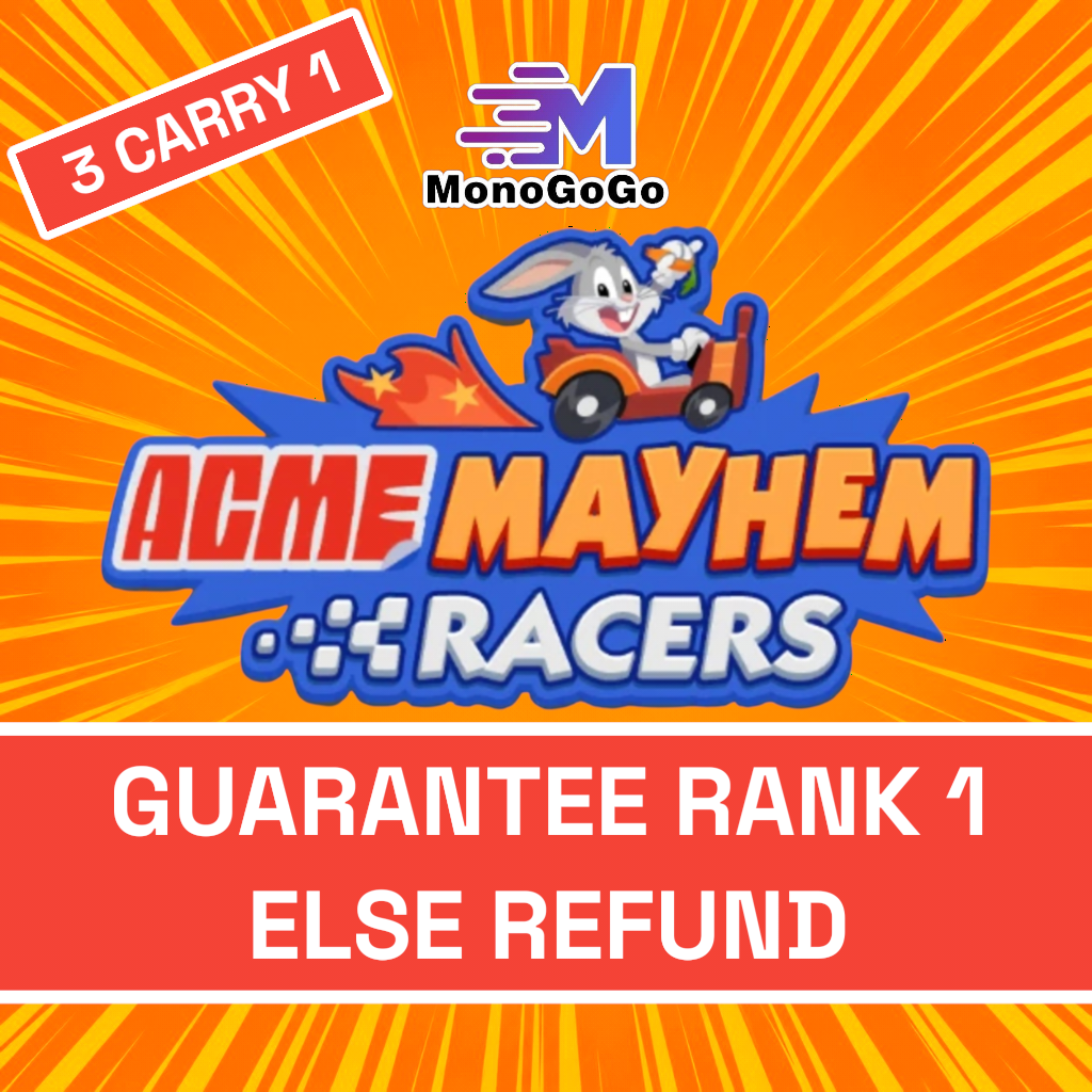 ACME Mayhem Racers (GUARANTEED for RANK 1 else REFUND)