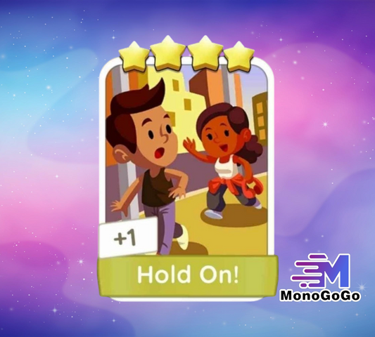 Hold On! - Set 20 - Monopoly Go 4 Star Sticker