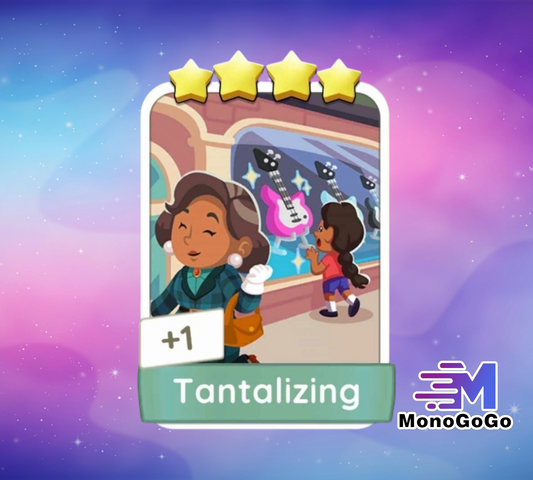 Tantalizing - Set 19 - Monopoly Go 4 Star Sticker