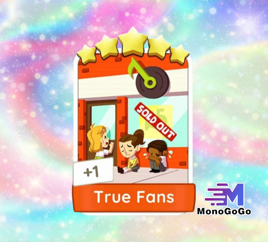 True Fans - Set 26 - Monopoly Go 5 Star Sticker
